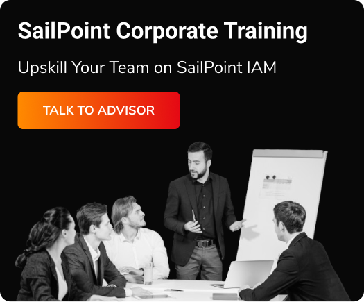 Sailpoint IdentityIQ Implementation Corporate Training