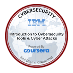 Coursera_Certified_Introduction_to_Cybersecurity_Tools_&_Cyber_Attacks