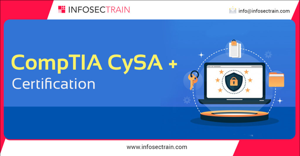 Everything You Always Wanted to Know About CompTIA CySA + Certification