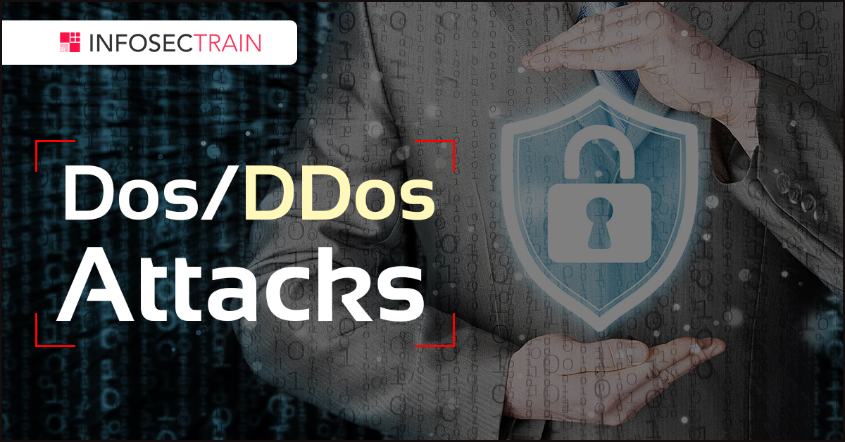 Dos/DDos Attacks - InfosecTrain