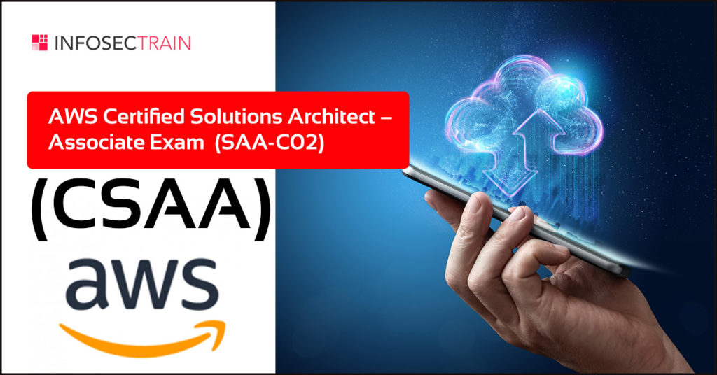 What Is New In The Updated AWS Certified Solutions Architect – Associate exam (CSAA)