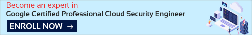 Google Professional Cloud Security Engineer
