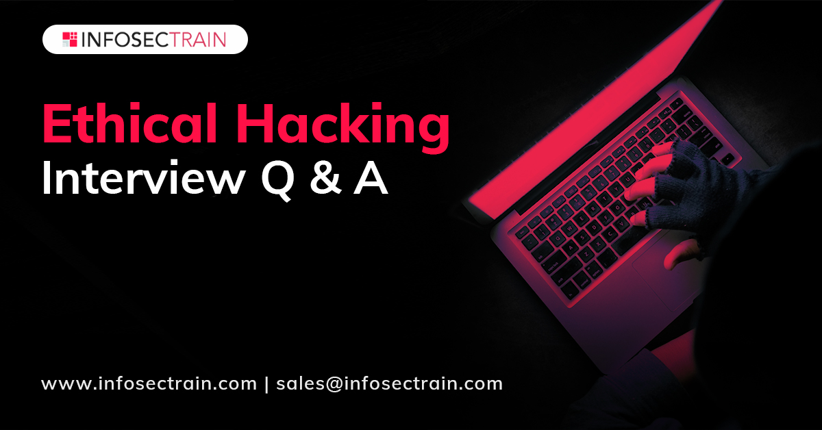Ethical Hacking Interview questions and answers_