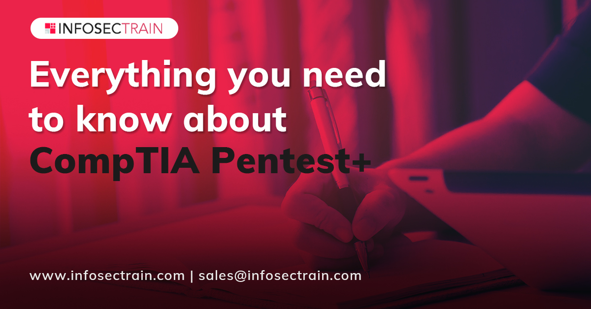 Everything you need to know about CompTIA Pentest+