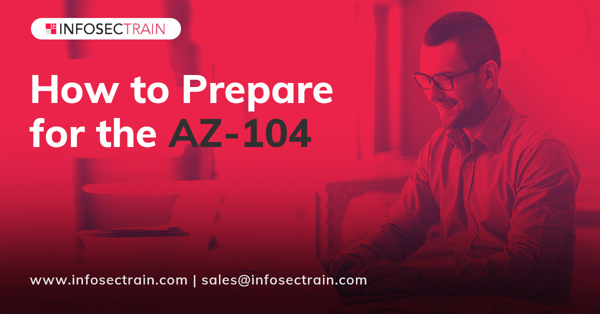 How to prepare for the AZ-104