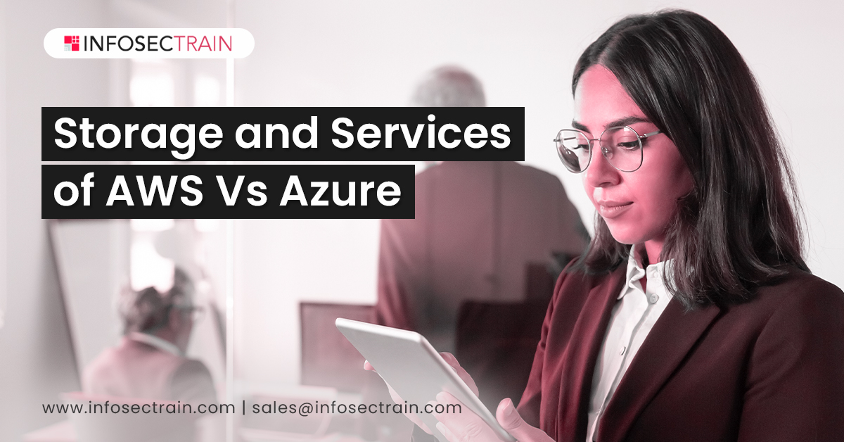 Storage and Services of AWS Vs Azure