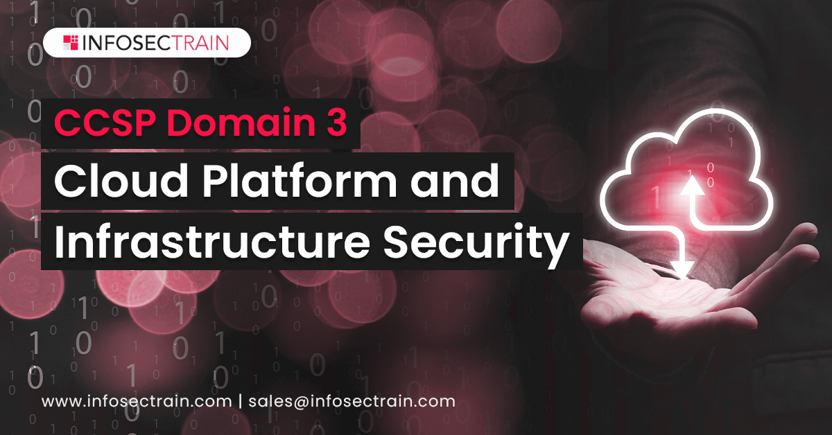 CCSP Domain 3_ Cloud Platform and Infrastructure Security