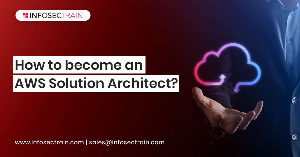 How to become an AWS Solution Architect