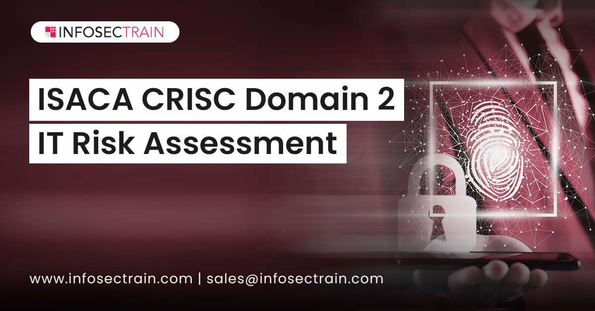 ISACA CRISC Domain 2_ IT Risk