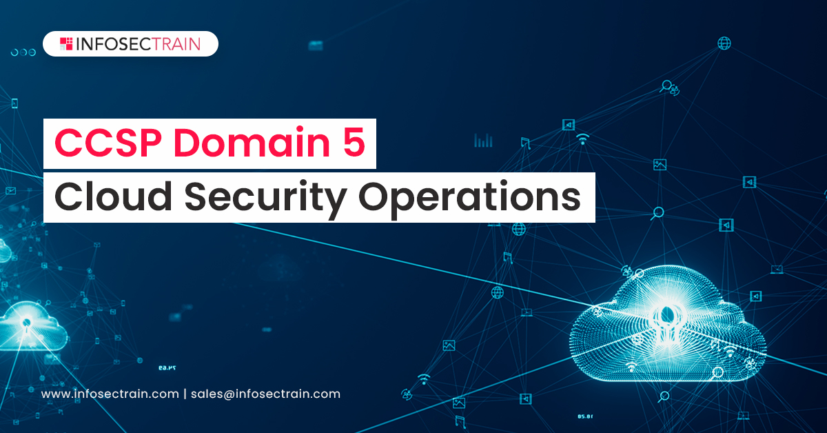 CCSP Domain 5_ Cloud Security Operations