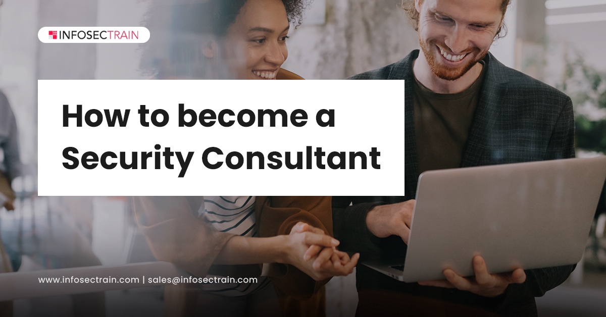 How to become a Security Consultant