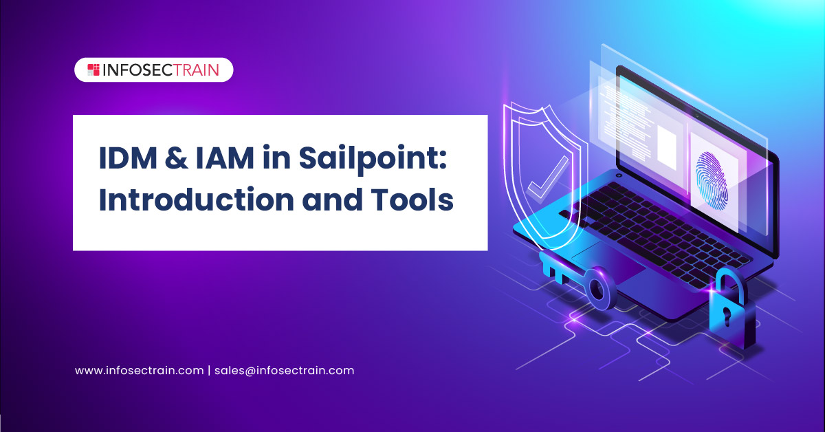 IDM & IAM in Sailpoint: Introduction and Tools