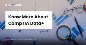 Know More About CompTIA Data+