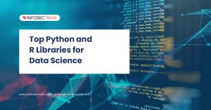 Top Python and R Libraries for Data Science