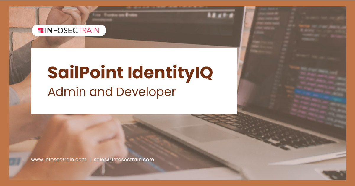 SailPoint IdentityIQ - Admin and Developer