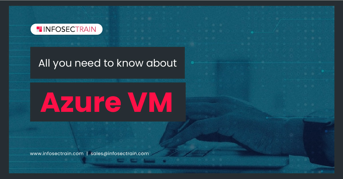 All you need to know about Azure VM