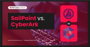 SailPoint vs. CyberArk