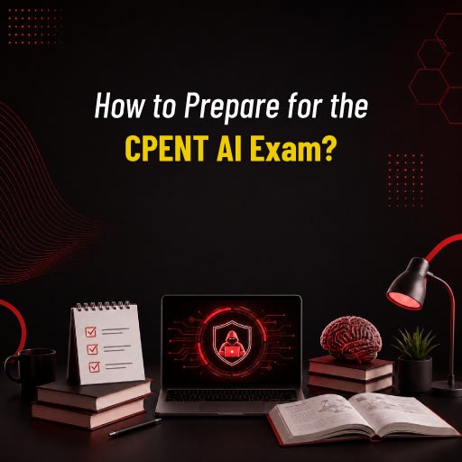 How to Prepare for the CPENT AI Exam?