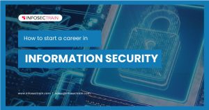 How to start a career in Information Security