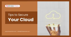 Tips to Secure Your Cloud