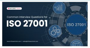 Common Interview Questions for ISO 27001