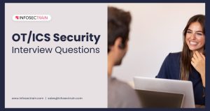 OT ICS Interview Questions and Answers