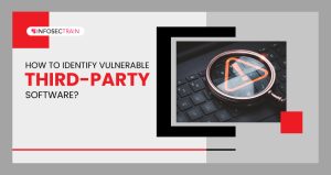How to Identify Vulnerable Third-Party Software