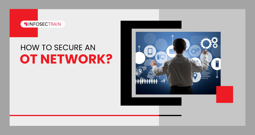 How to Secure an OT Network