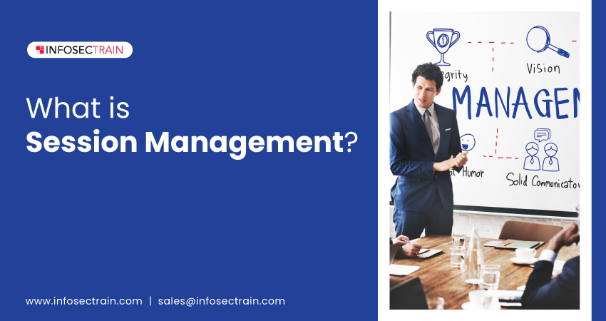 What is Session Management