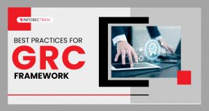 Best Practices for GRC Framework