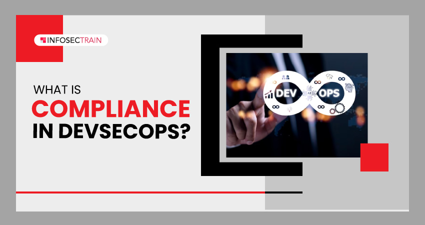 What is Compliance in DevSecOps