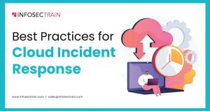 Best Practices for Cloud Incident Response
