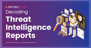 Decoding Threat Intelligence Reports