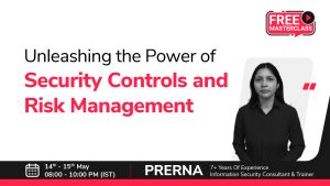 Unleashing the Power of Security Controls and Risk Management