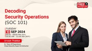 Decoding Security Operations (SOC 101)