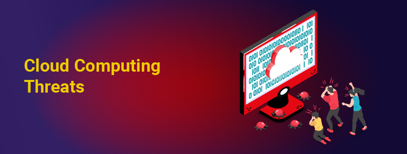 Cloud Computing Threats
