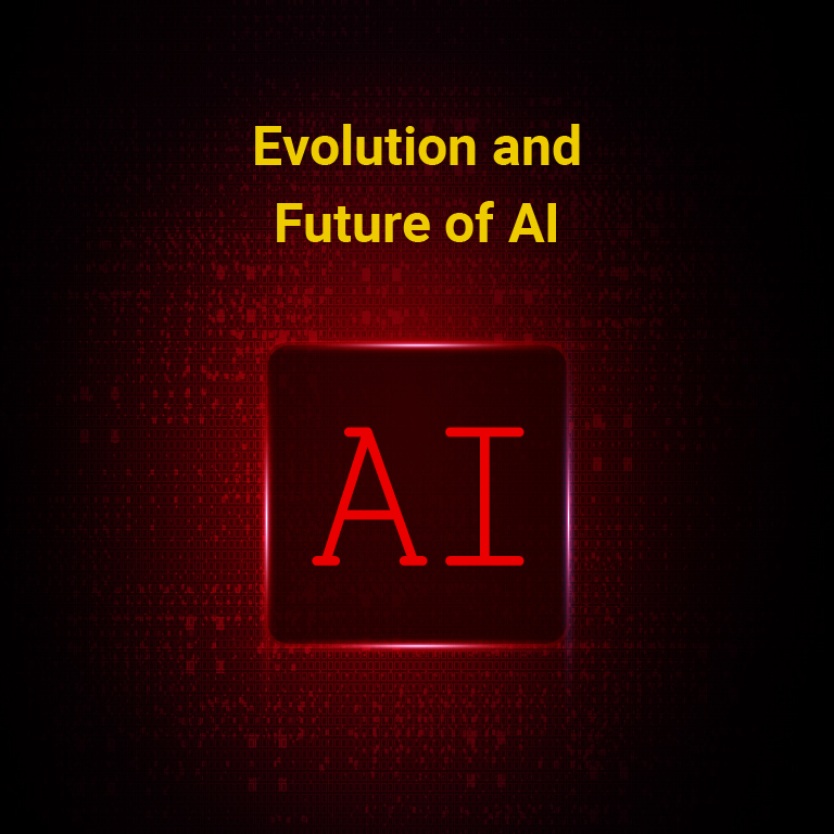 Evolution and Future of AI