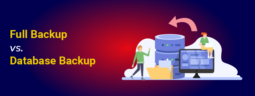 Full Backup vs Database Backup