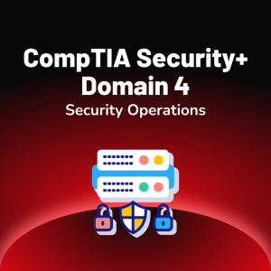 CompTIA-Security-Domain-4-
