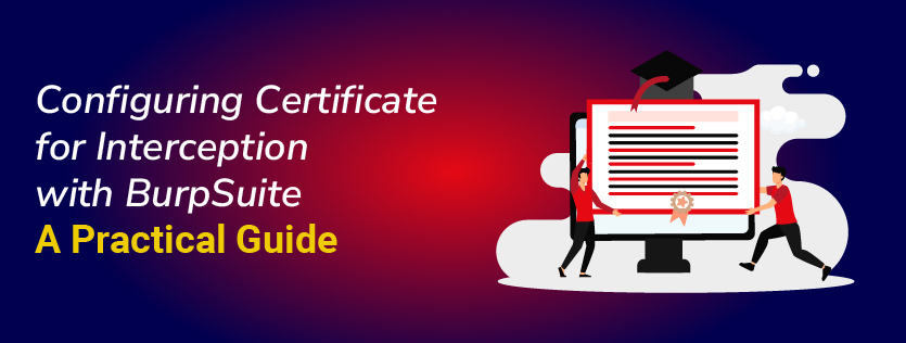 Configuring Certificate for Interception with BurpSuite