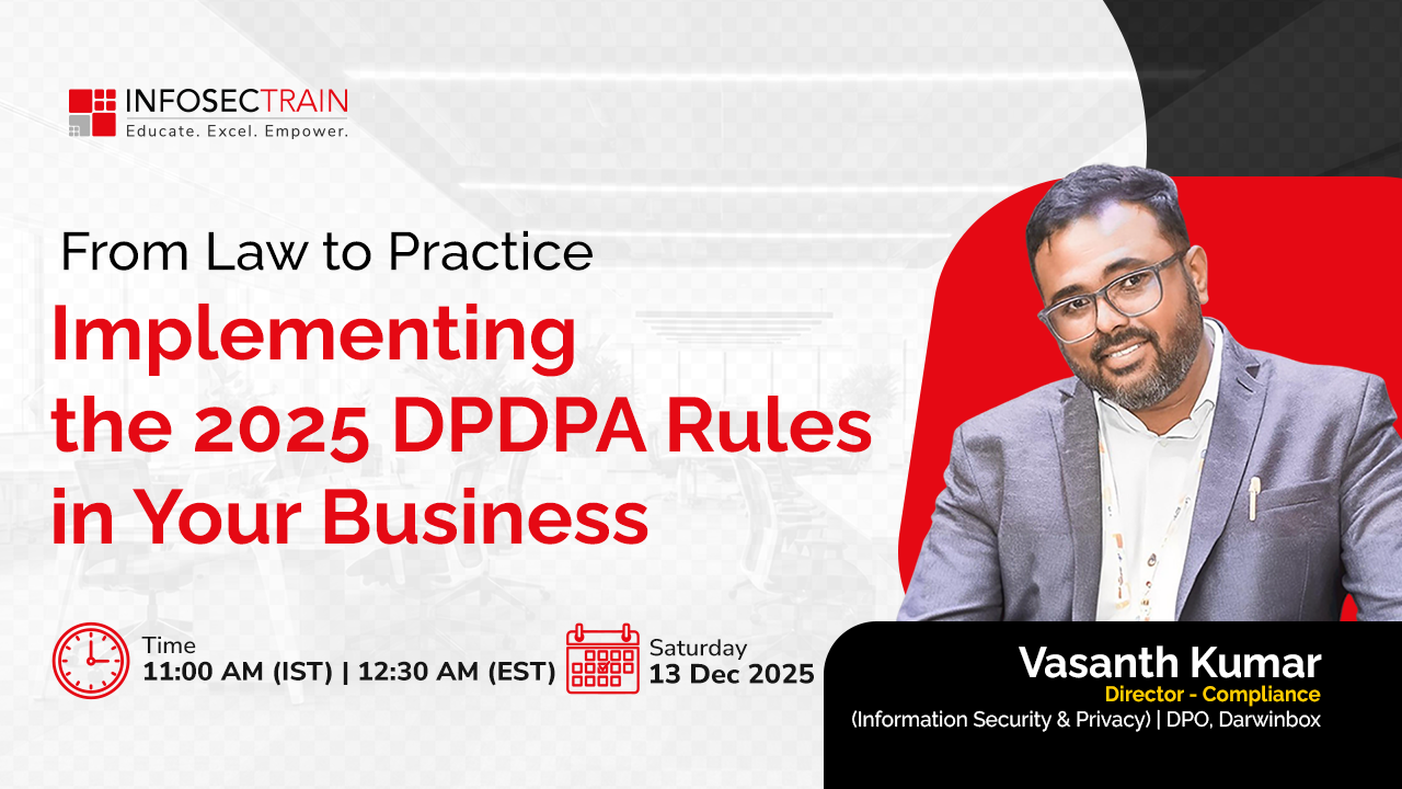 From Law to Practice: Implementing the 2025 DPDPA Rules in Your Business