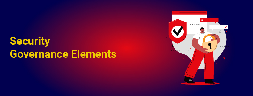 Security Governance Elements