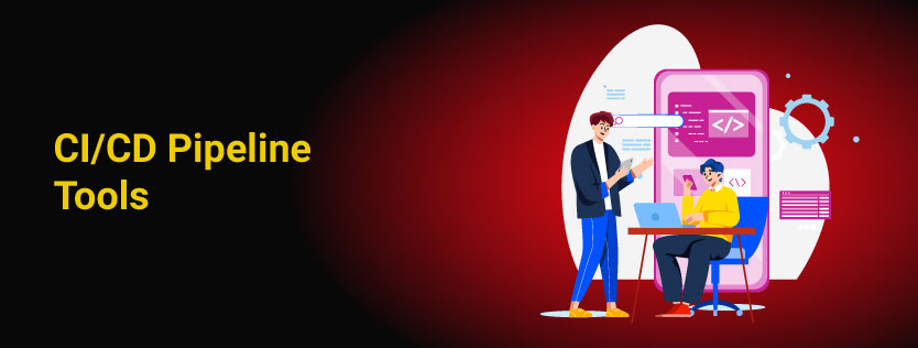 CI/CD Pipeline Tools 