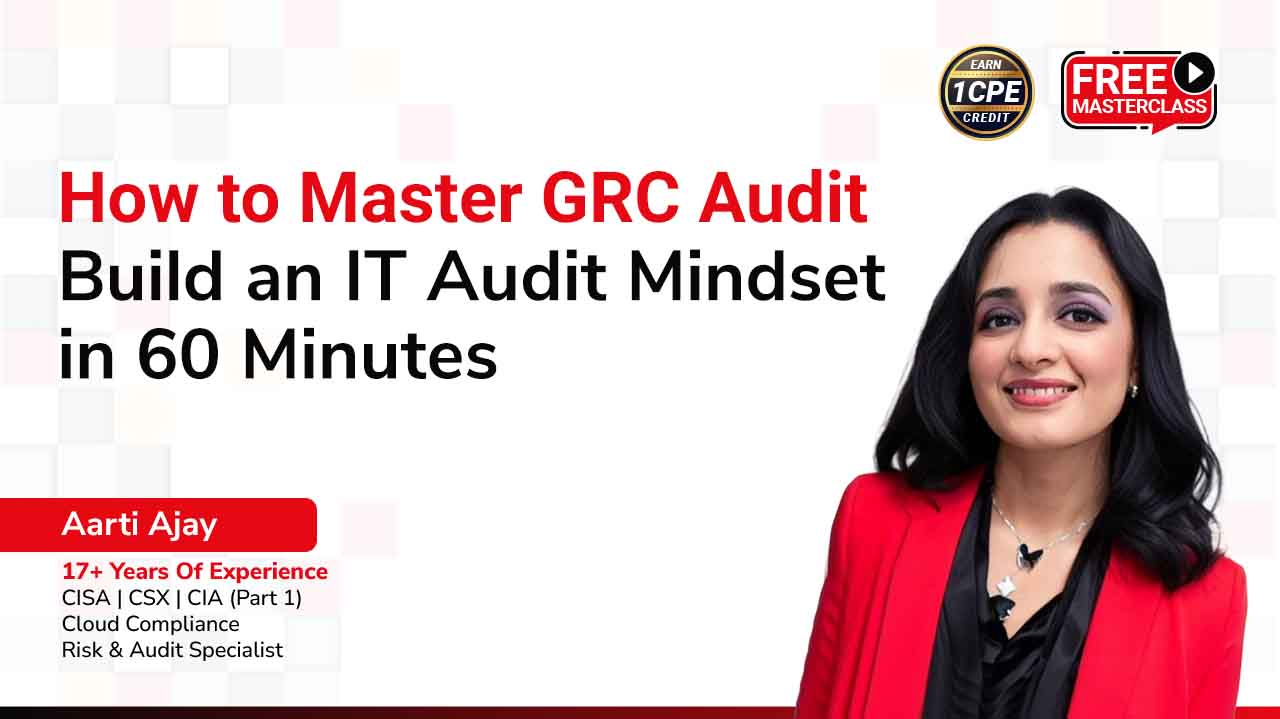 How-Master-GRC-Audit-Build-IT-Audit-Mindset-Minutes