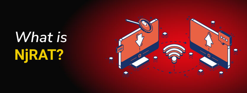 What is NjRAT Complete Guide to Detection, Removal, and Prevention