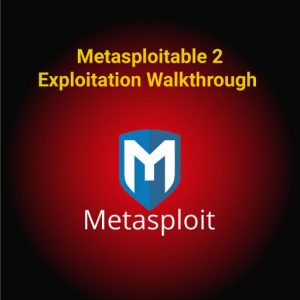 Metasploitable 2 Exploitation Guide with Metasploit