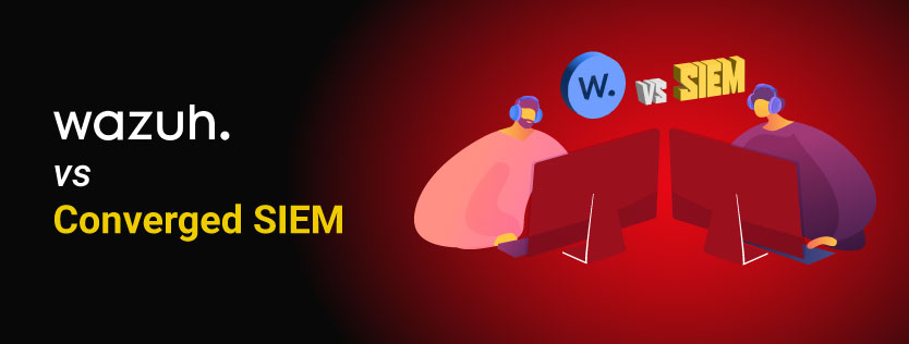 Wazuh vs Converged SIEM