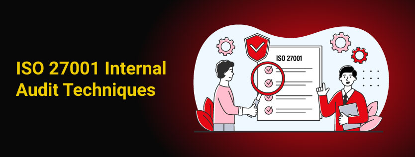 ISO 27001 Internal Audit Techniques