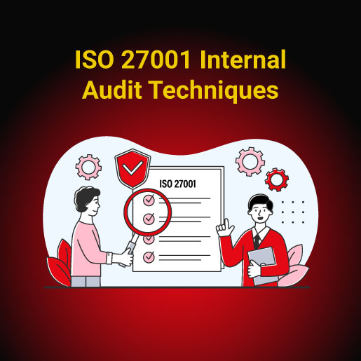 ISO 27001 Internal Audit Techniques