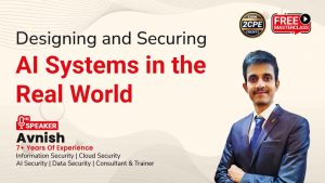 Designing-Securing-AI-Systems-webinar
